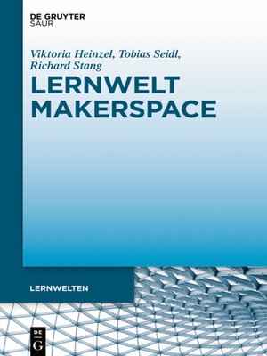 cover image of Lernwelt Makerspace